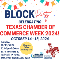 Block Party Celebrating TX Chamber Week!