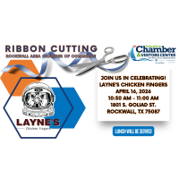 Ribbon Cutting - Layne's Chicken Fingers