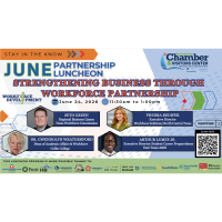 June Partnership Luncheon - Strengthening Business Through Workforce Partnership
