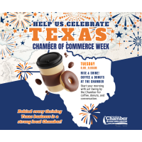 Texas Chamber Week - Rise & Shine - Coffee & Donuts