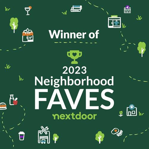 Nextdoor's Neighborhood Faves Winner for 7 years in a row!
