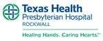 Texas Health Presbyterian Hospital  Rockwall