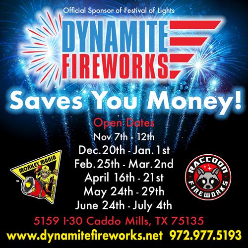 Dynamite Firworks We offer the best selection and prices!