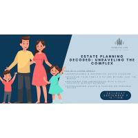 Estate Planning Decoded: Unraveling the Complex
