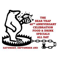 Bear Trap 40th Anniversary Celebration