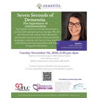 Seven Seconds of Dementia - The Importance of Communication