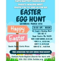Annual Easter Egg Hunt from Faith Baptist Church & Eagles Healing Nest