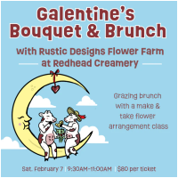 Galentine's Bouquet & Brunch at Redhead Creamery