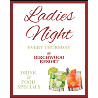 Ladies Night @ Birchwood!