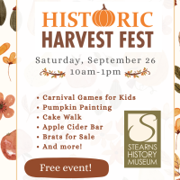 Historic Harvest Fest at Stearns History Museum