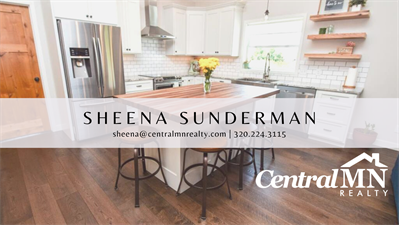 Sheena Sunderman - Central MN Realty