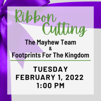 Ribbon Cutting Ceremony - The Mayhew Team & Footprints For The Kingdom