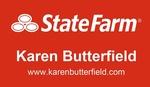 State Farm Insurance -Karen Butterfield