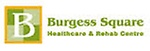 Burgess Square Healthcare & Rehab Centre