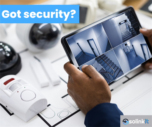 Do you need a Security Camera Solution?