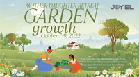 Mother Daughter Retreat - Garden Growth