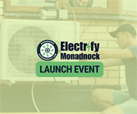 Electrify Monadnock Fund Launch Event