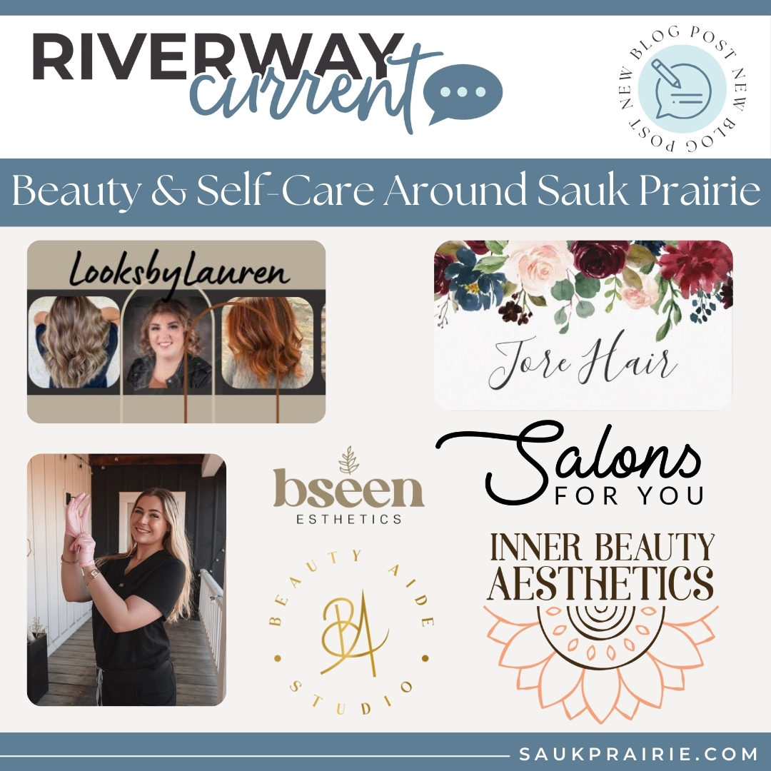 Image for Beauty & Self-Care:  Spotlight on the Sauk Prairie Area's Top Beauty & Aesthetic Businesses