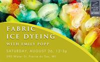 Fabric Ice Dying with Emily Popp
