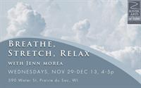 Breathe, Stretch, Relax with Jenn Morea