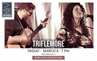 Triflemore at River Arts Gallery on Water