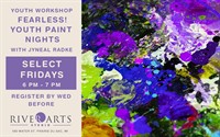 Fearless! Youth Paint Nights with Jyneal Radke
