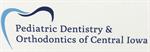 Pediatric Dentistry and Orthodontics of Central Iowa
