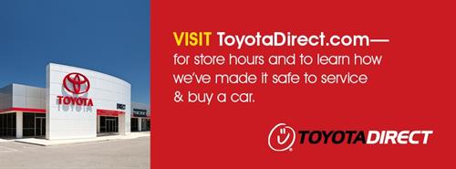 Toyota Direct is committed to continuing to serve our community safely. 