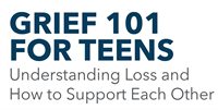 Grief 101 For Teens
