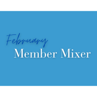 February Member Mixer