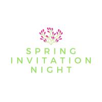 Spring Invitation Night 