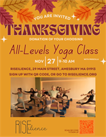 RISEilience's Thanksgiving Yoga Class- Donation of Your Choice- All Levels