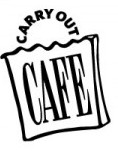 Carry Out Cafe and Catering Carry Out Cafe and Catering