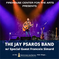 The Jay Psaros Band with Special Guest Francoix Simard
