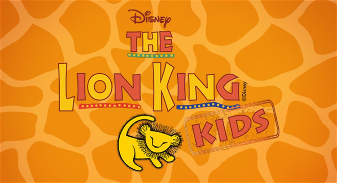 The Lion King Kids (A Project Sparx Production) Apr 13, 2019 to Apr