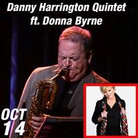 Danny Harrington Quintet with Donna Byrne