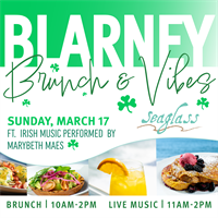 BLARNEY Brunch & Vibes ?? at Seaglass
