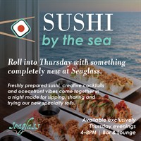 Sushi by the Sea at Seaglass