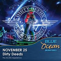 Dirty Deeds - The AC/DC Experience at Blue Ocean Music Hall