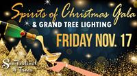 Spirits of Christmas Gala & Grand Tree Lighting at Blue Ocean Event Center