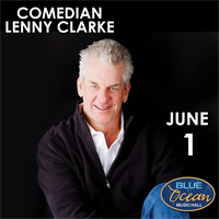 Comedian Lenny Clarke at Blue Ocean Music Hall