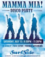 Mamma Mia! Disco Party ft. DJ Koko P on the Surfside Deck