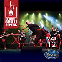 The Red Hot Chilli Pipers at Blue Ocean Music Hall