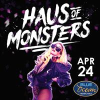Haus of Monsters – Lady Gaga Tribute at Blue Ocean Music Hall
