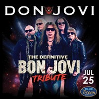DON JOVI – The Ultimate Tribute to the Music of Bon Jovi at Blue Ocean Music Hall