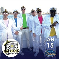 AM Gold Yacht Rock at Blue Ocean Music Hall
