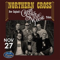 Northern Cross: A Tribute to Crosby, Stills, Nash & Young at Blue Ocean Music Hall