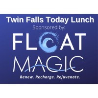 Twin Falls Today Luncheon February 2022 Sponsored by Float Magic
