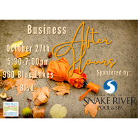 Business After Hours Sponsored by Snake River Pool & Spa