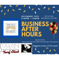 Business After Hours Sponsored by the Twin Falls Area Chamber of Commerce and Soran's December 2022 